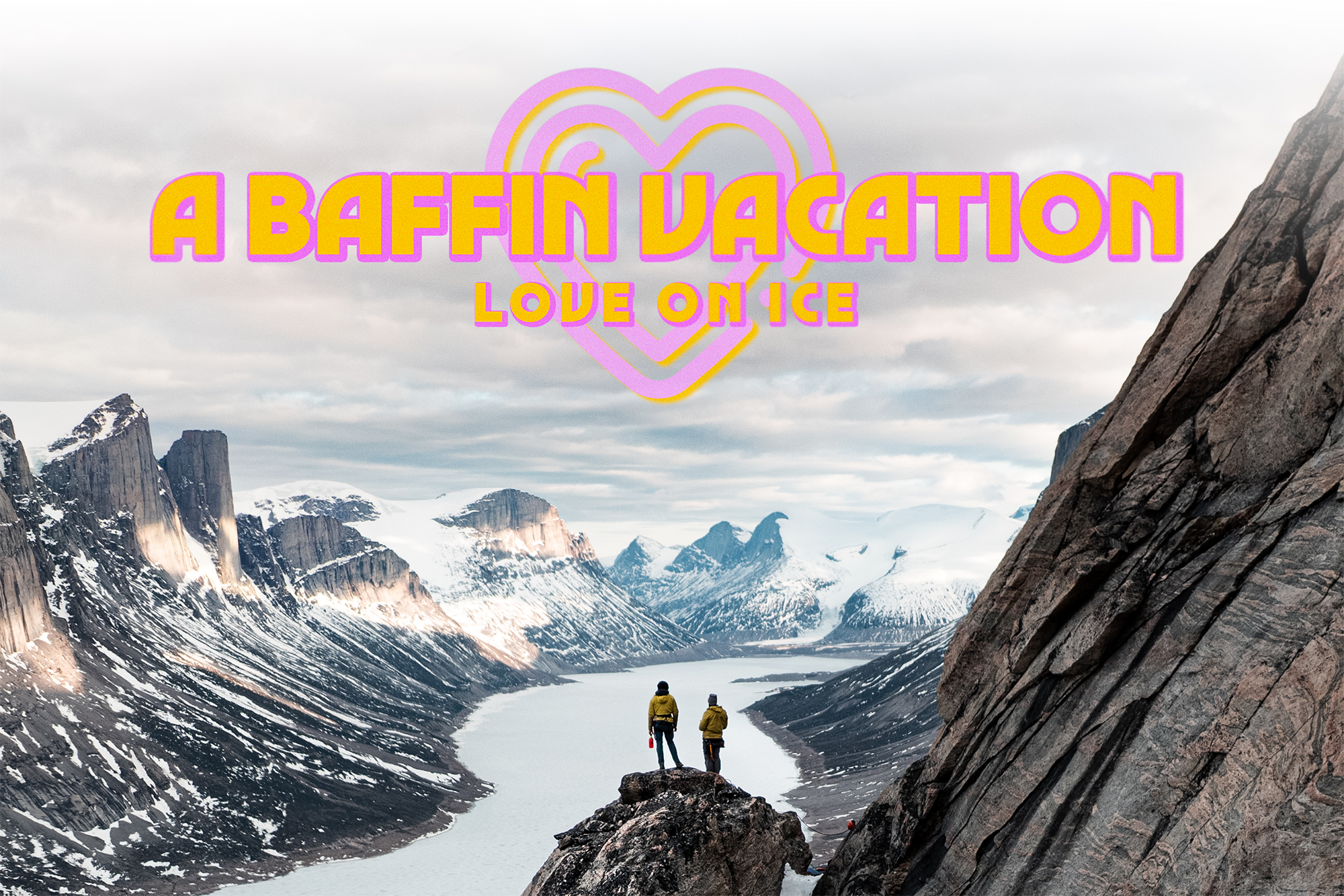 A Baffin Vacation: Love on Ice